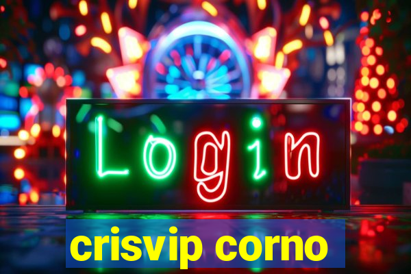 crisvip corno